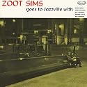 Zoot Sims Goes to Jazzville