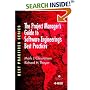 The Project Manager's Guide to Software Engineering's Best Practices (Practitioners)