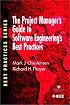 The Project Manager's Guide to Software Engineering's Best Practices (Practitioners)