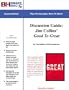 Discussion Guide: Jim Collins' Good To Great -- The Book That Followed Built To Last