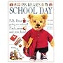 Pajama Bedtime Bear's School Day (P.B. Bear)