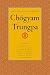 The Collected Works of Chogyam Trungpa
