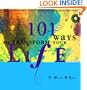 101 Ways to Transform Your Life