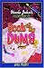 Used : Uncle John's Presents Book of the Dumb 2 (Uncle Johns Presents)