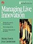 Managing Live Innovation (New Skills Portfolio)