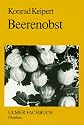 Beerenobst. Angebaute Arten und Wildfr&uuml;chte