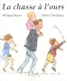 La Chasse � l'ours