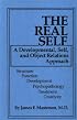 The Real Self: A Developmental, Self And Object Relations Approach