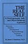 The Real Self: A Developmental, Self And Object Relations Approach