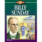Billy Sunday: Young Readers Christian Library (Young Reader's Christian Library) book cover