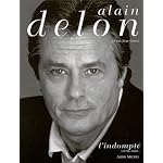 Alain Delon, tome 2 : L'Indompt?, 1970-2001 book cover