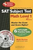 SAT Subject Test: Math Level 1 w/ CD-ROM (REA) -- The Best Test Prep for the SAT (Test Preps)