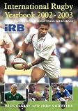 Irb International Rugby Yearbook 2002-2003
