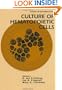 Culture of Hematopoietic Cells (Culture of Specialized Cells)