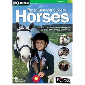 The Multimedia Guide to Horses