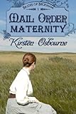 Mail Order Maternity (Brides of Beckham)