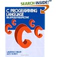 C Programming Language: An Applied Perspective by  Lawrence H. Miller and Alexander E. Quilici