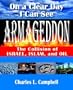 On a Clear Day I Can See Armageddon: The Collision of Israel, Islam, and Oil