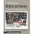 Antique Medical Instruments: Revised Price Guide by  Keith Wilbur