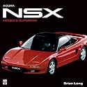 NSX: Honda's Supercar