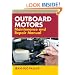 Outboard Motors Maintenance And Repair Manual