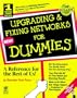 Upgrading & Fixing Networks for Dummies