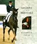 Visions of Dressage