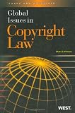Global Issues in Copyright Law (American Casebook Series; Global Issues Series)