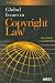 Global Issues in Copyright Law (American Casebook Series; Global Issues Series)