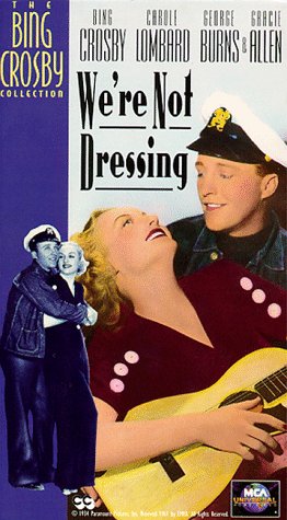 We're Not Dressing - - The Bing Crosby Collection [VHS] [Import]