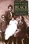 Black Pioneers: Images of the Black Experience on the North American Frontier