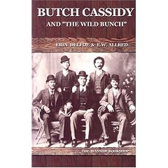 Butch Cassidy: And the Wild Bunch