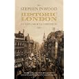 Historic London: An Explorer's Companion by Stephen Inwood