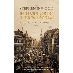 Historic London: An Explorer's Companion