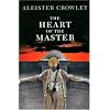 The Heart of the Master & Other Papers