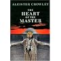 The Heart of the Master & Other Papers