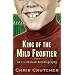 King of the Mild Frontier: An Ill-Advised Autobiography