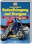 Praxishandbuch Radaufh�ngung und Bremsen: Theorie - Technik - Modifikationen
