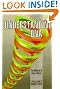 Understanding DNA, Second Edition: The Molecule and How It Works