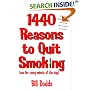 1,440 Reasons To Quit Smoking: One for Every Minute of the Day...and Night