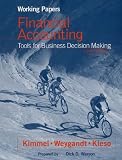 Financial Accounting, Working Papers: Tools for Business Decision Making, with Annual Report