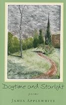 Daytime and Starlight: Poems
