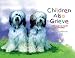 Children Also Grieve: Talking About Death And Healing