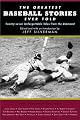 The Greatest Baseball Stories Ever Told