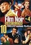 Film Noir Classic Collection, Vol. 4 (Act of Violence / Mystery Street / Crime Wave / Decoy / Illegal / The Big Steal / They Live By Night / Side Street / Where Danger Lives / Tension)