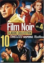 Film Noir Classic Collection, Vol. 4 (Act of Violence / Mystery Street / Crime Wave / Decoy / Illegal / The Big Steal / They Live By Night / Side Street / Where Danger Lives / Tension)