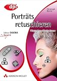 Photoshop-Basiswissen: Band 1-12: Photoshop-Basiswissen Portr�ts retuschieren: Bd 6 - Christoph K�nne