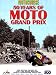 Motocourse: 50 Years of Moto Grand Prix : The Official History of the Fim Road Racing World Championship Grand Prix (Hazleton History)