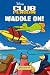 Club Penguin: Waddle On Comic Collection
