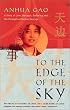 To the Edge of the Sky